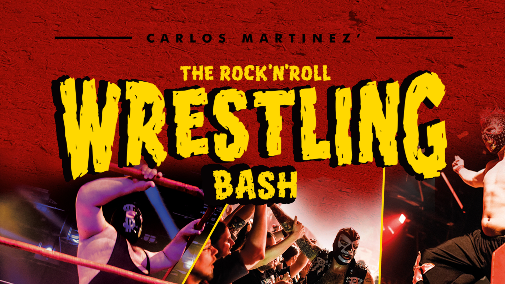 The Rock'n'Roll Wrestling Bash